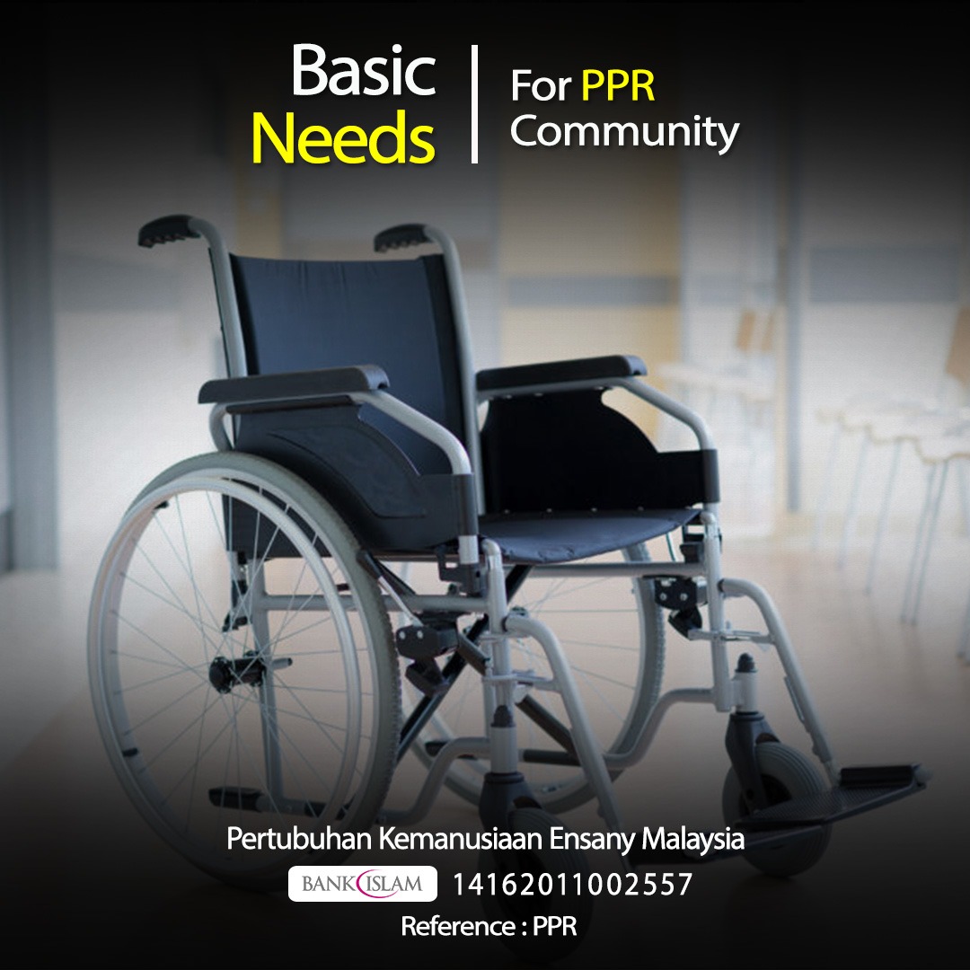 BASIC NEEDS FOR PPR COMMUNITY
