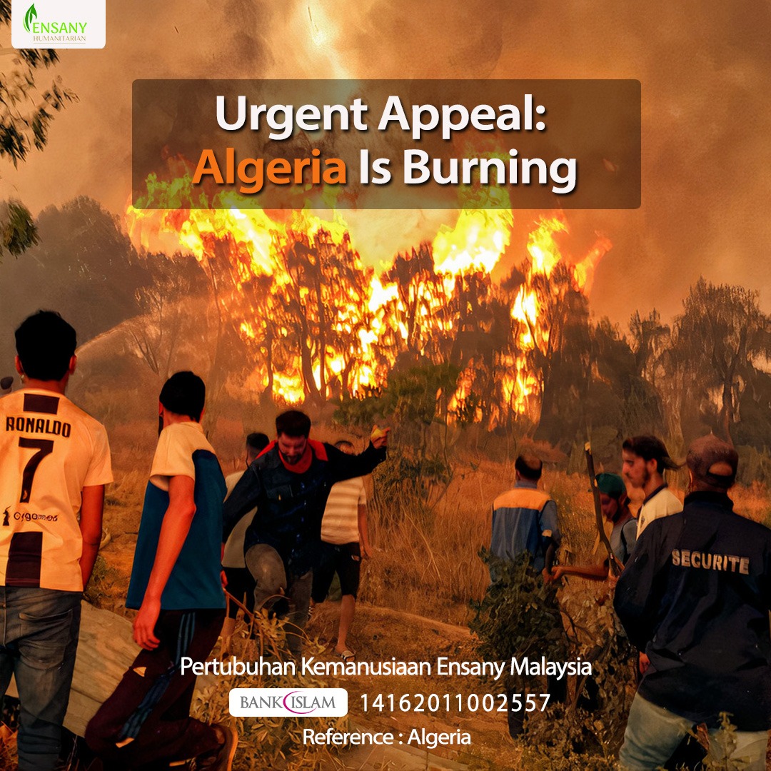 URGENT APPEAL: ALGERIA IS BURNING