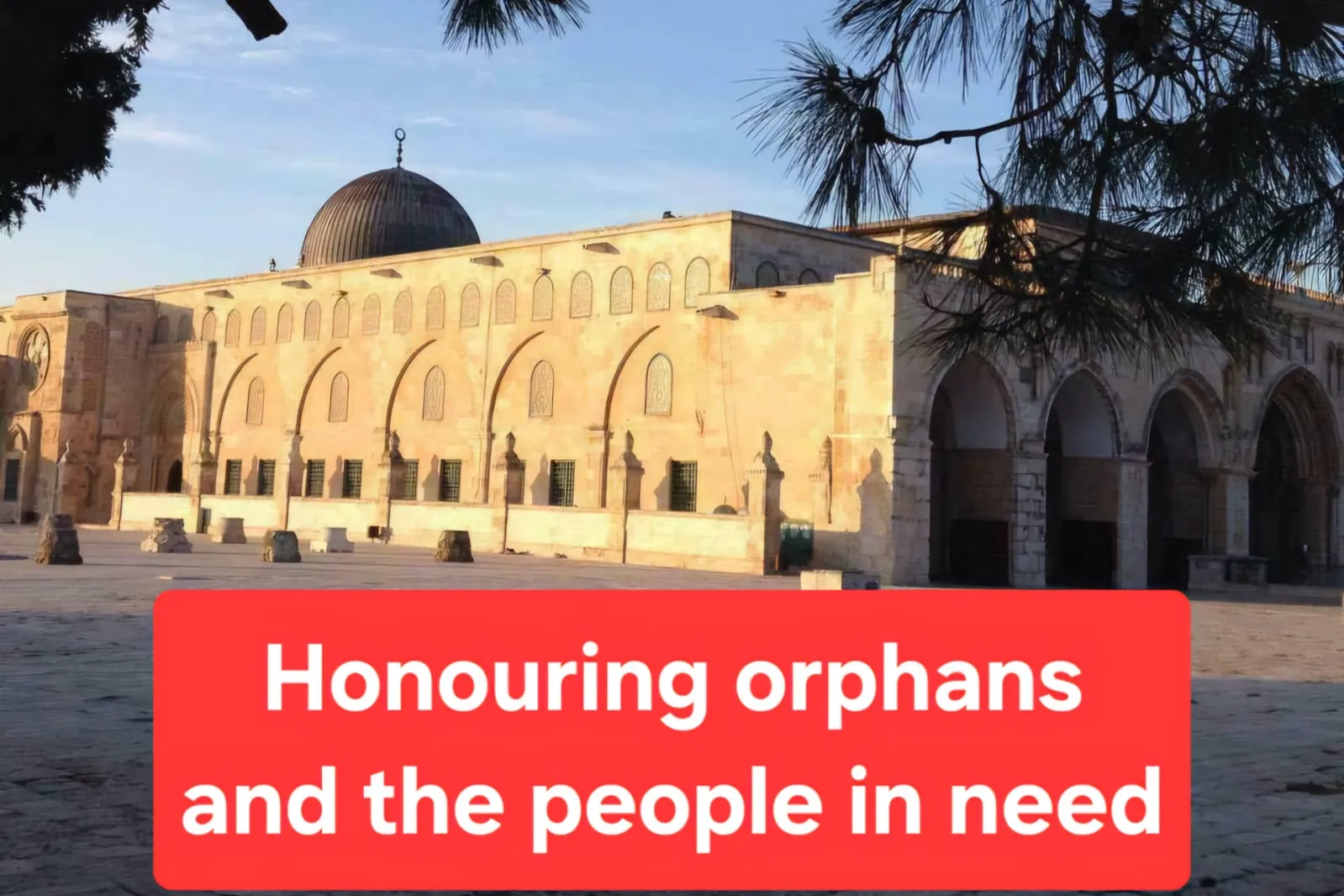 Honouring orphans and the people in need